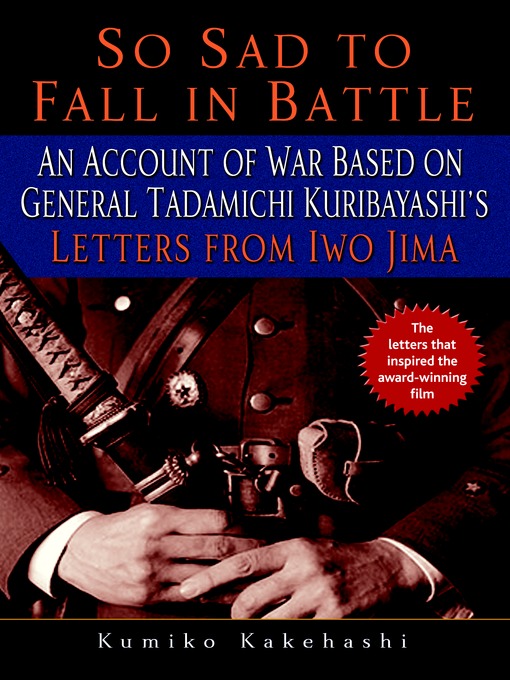 Title details for So Sad to Fall in Battle by Kumiko Kakehashi - Available